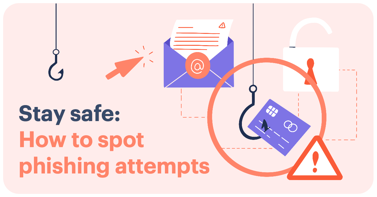 How to spot phishing attempts